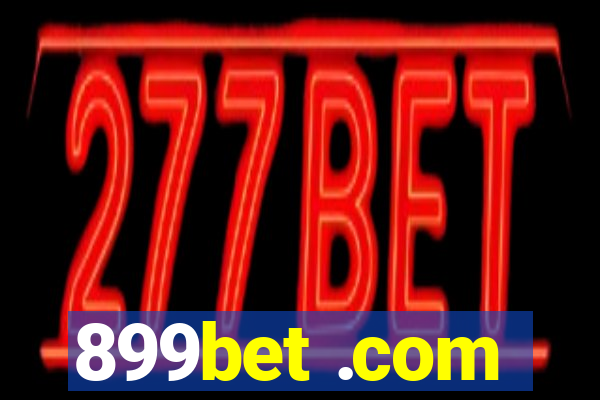 899bet .com